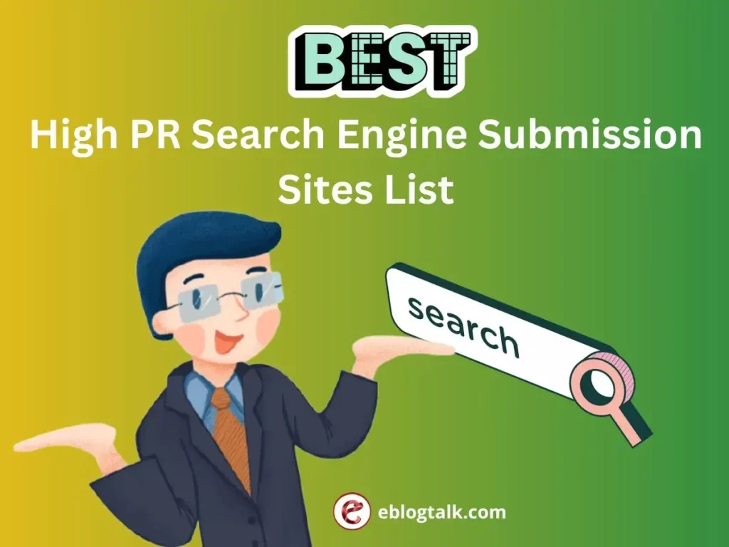 High PR Search Engine Submission Sites List 