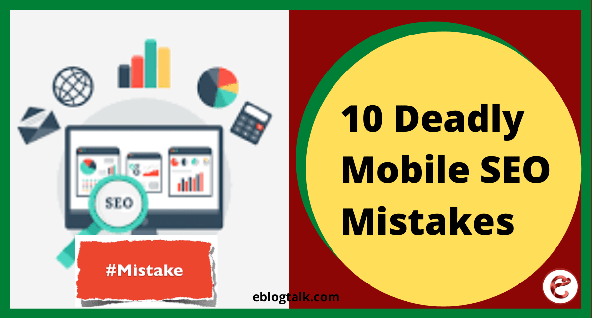 10 Deadly Mobile SEO Mistakes