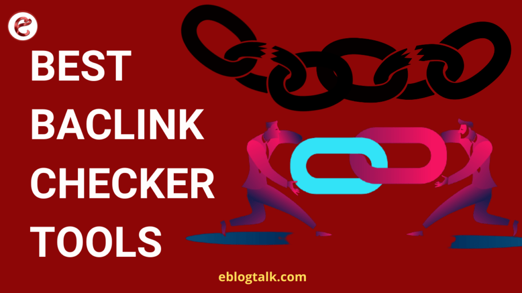 backlink checker tools
