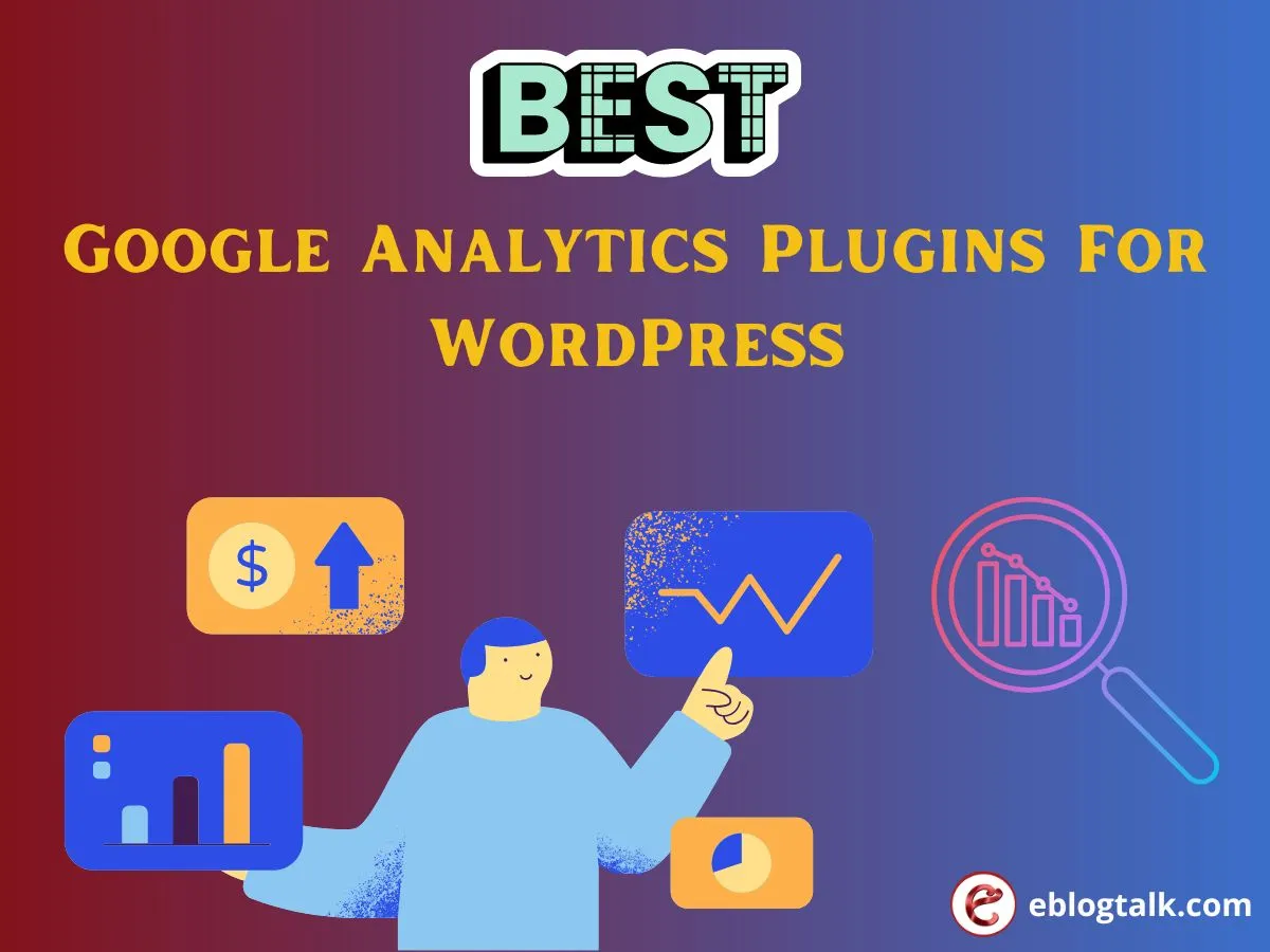 Best Google Analytics Plugins For WordPress