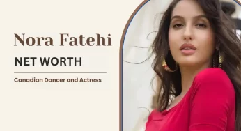 Nora Fatehi Net Worth: Career, Early Life, Lifestyle, Biography