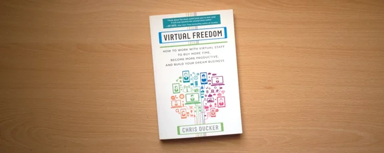 Virtual Freedom by Chris Ducker (1)