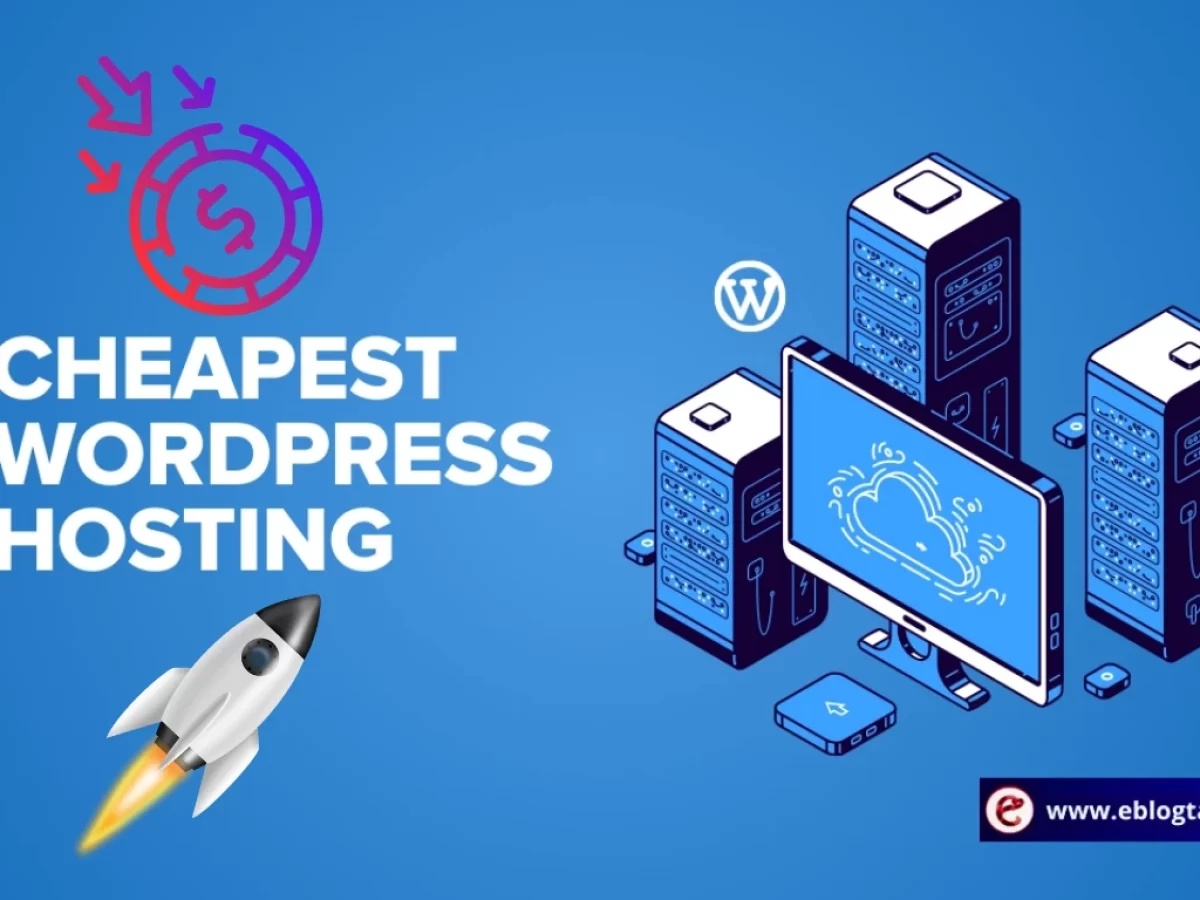 10 Best Cheap WordPress Hosting 2025