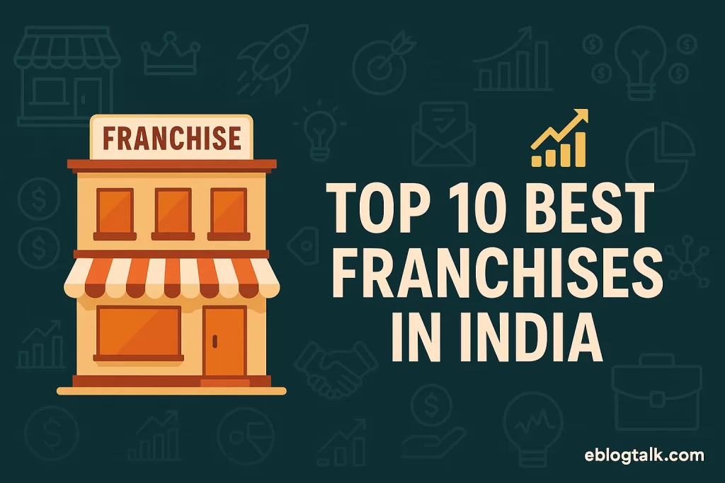 Best Franchises in India