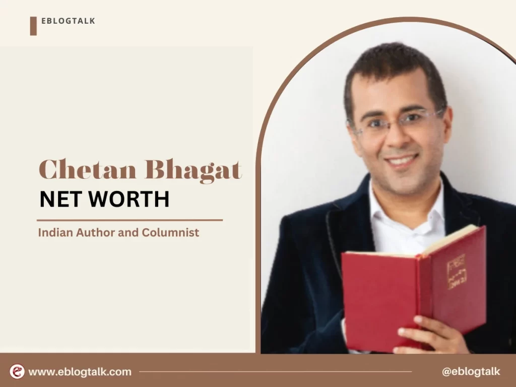 Chetan Bhagat net worth