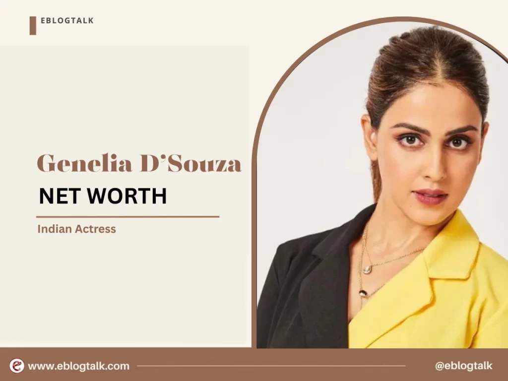 Genelia D’Souza net worth