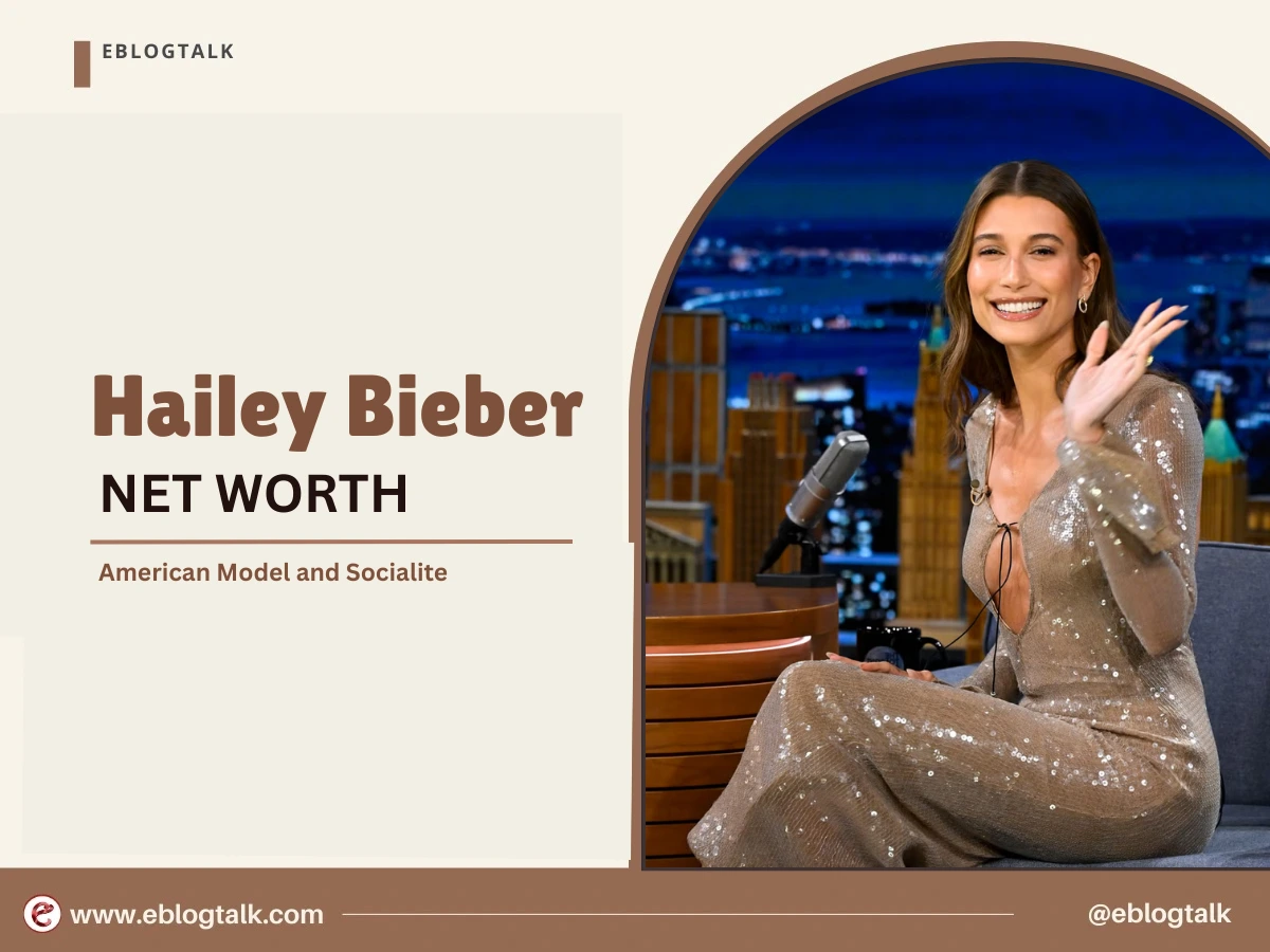 Hailey Bieber Net Worth 2025: Career, Early Life, Lifestyle, Biography