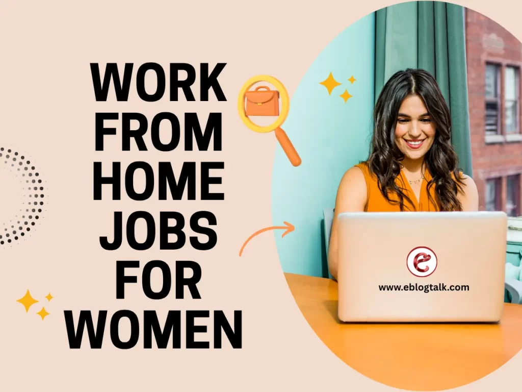 Work From Home Jobs for Women