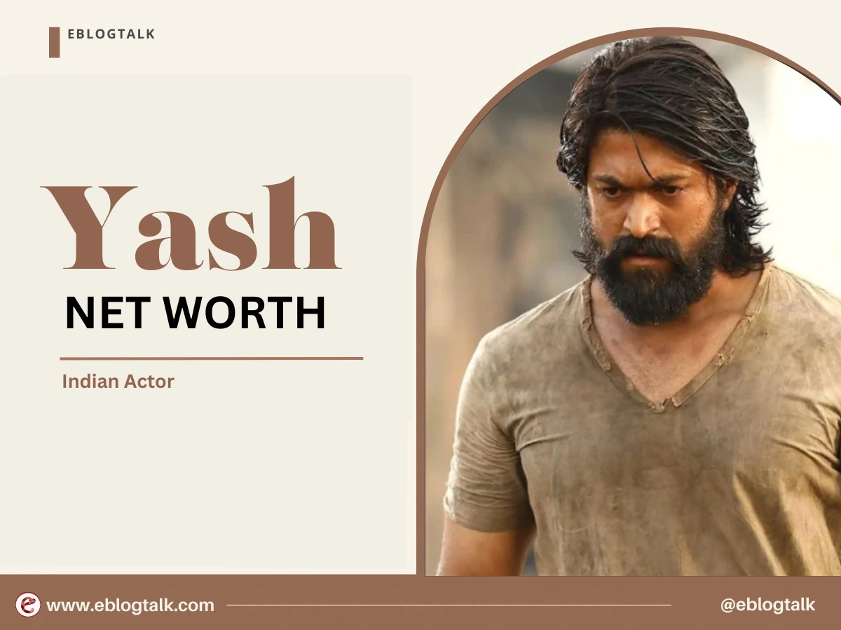 Yash Net Worth 2025: Career, Early Life, Lifestyle, Biography