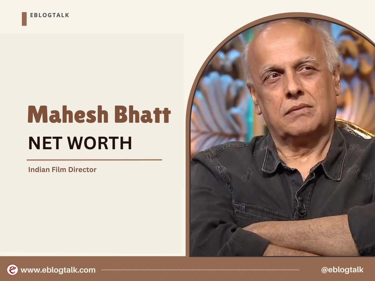 Mahesh Bhatt Net Worth 2025: Career, Early Life, Lifestyle, Biography