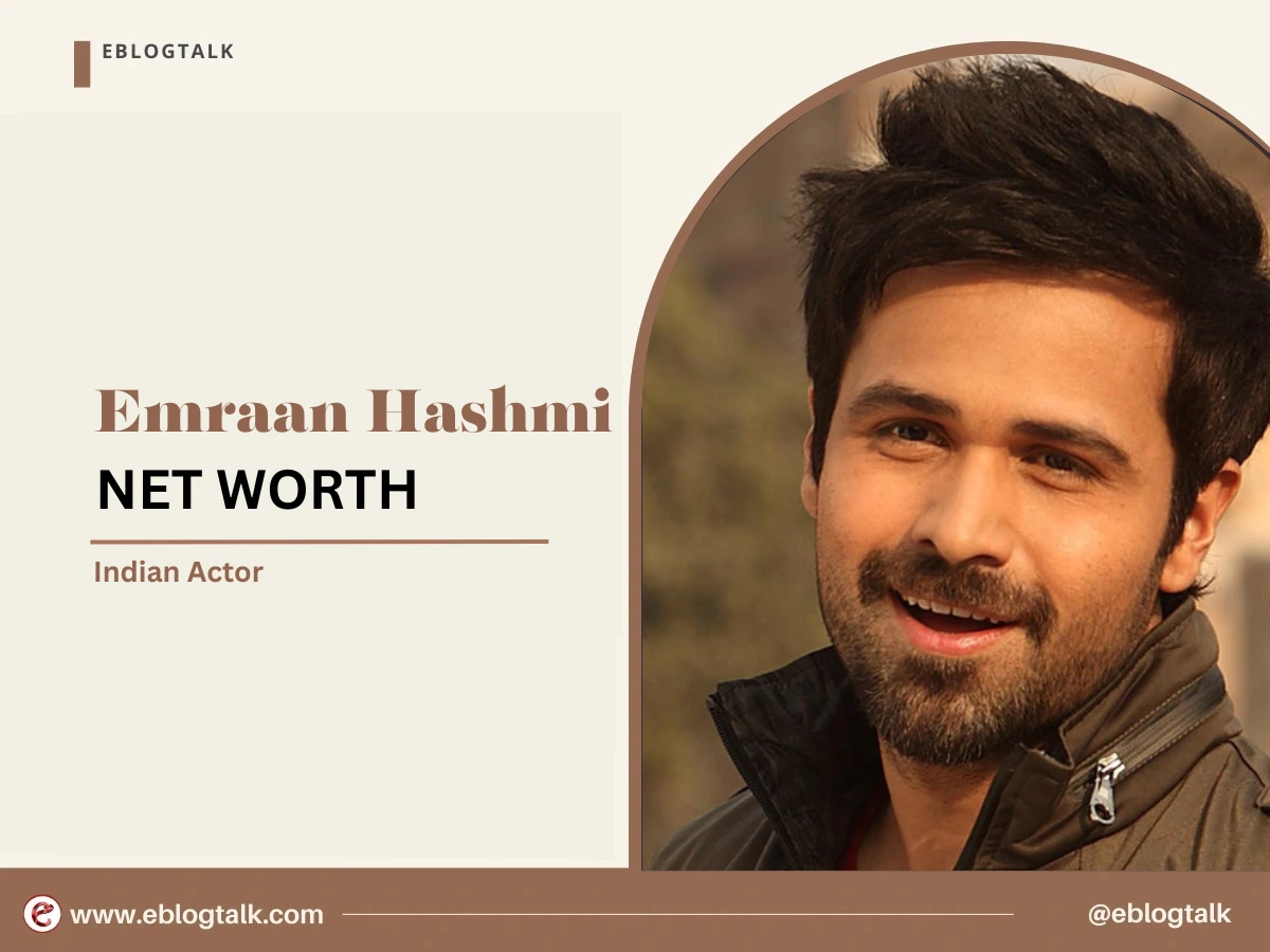 Emraan Hashmi Net Worth 2025: Personal Life, Career, Assets, Income