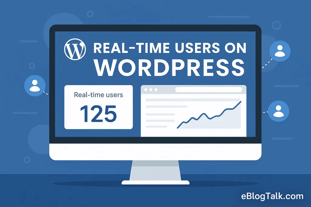 Real-Time Users on WordPress