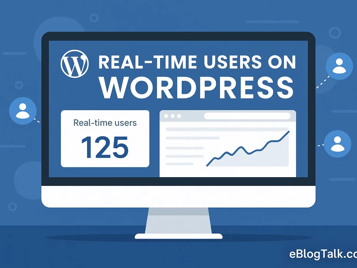 How to Show Real-Time Users on WordPress Page: 3 Easy Methods