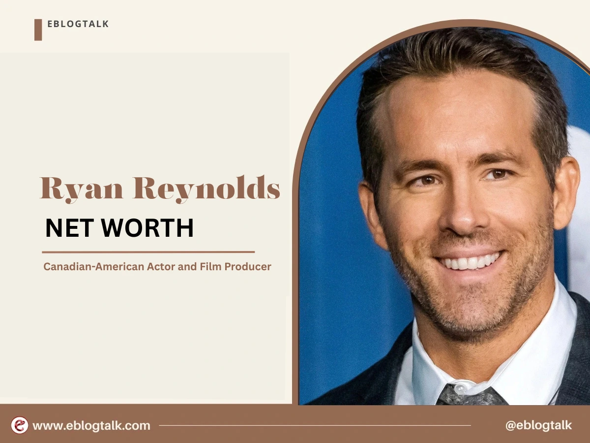 Ryan Reynolds Net Worth 2025: Early Life, Career, and Income