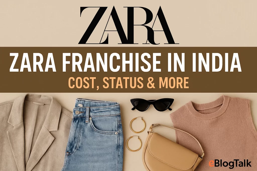 Zara Franchise in India